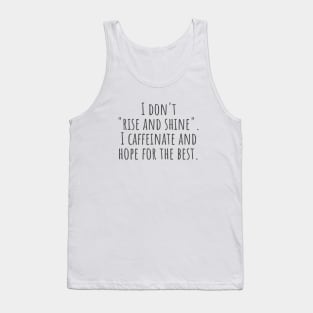 Caffeinate Tank Top